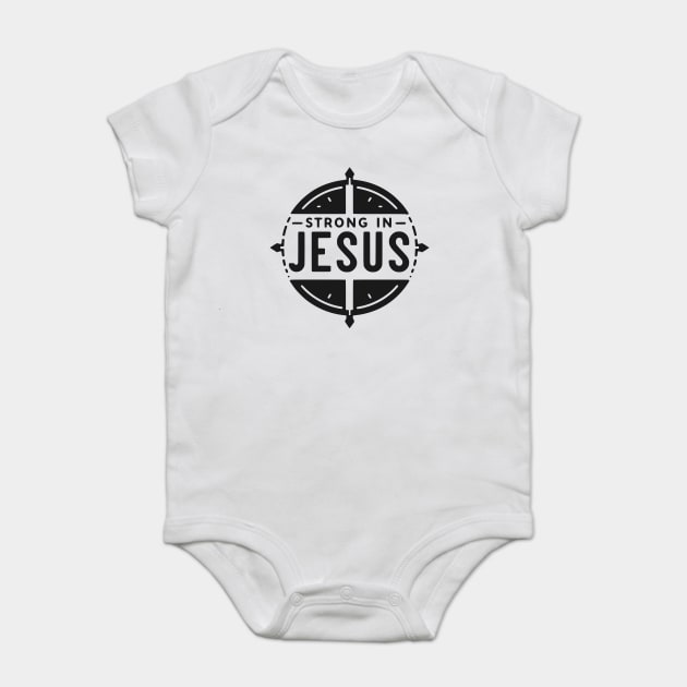 Strong in Jesus Baby Bodysuit by Frank Ring